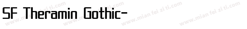 SF Theramin Gothic字体转换